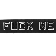 F**k Me Leather Word Band Collar
